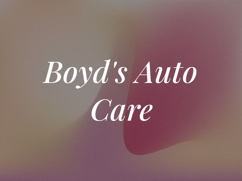 Boyd's Auto Care