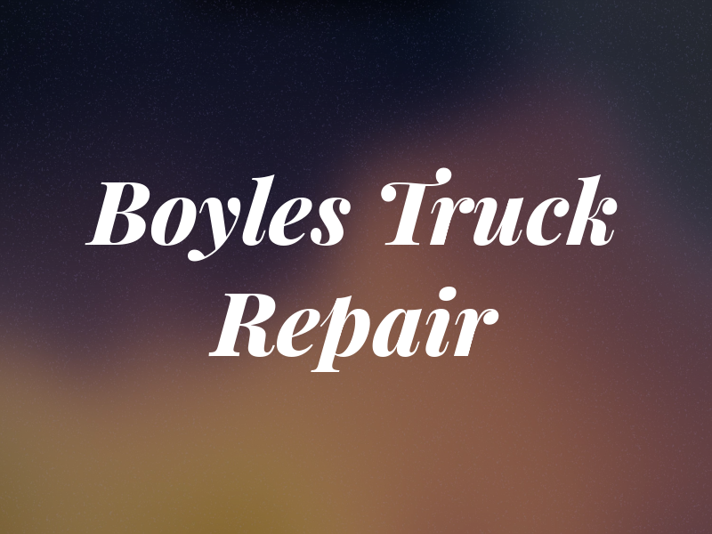 Boyles Truck Repair LLC