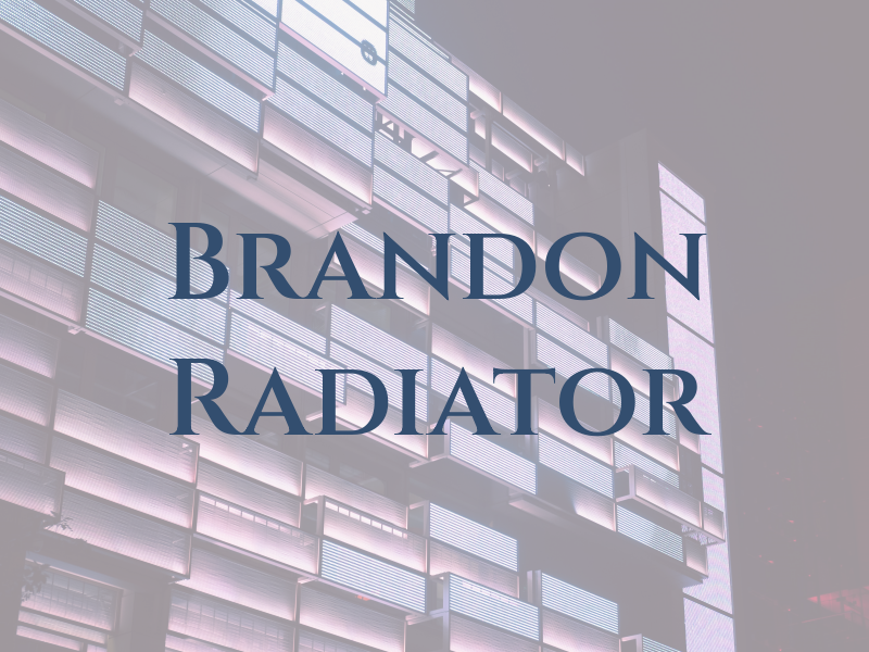 Brandon Radiator