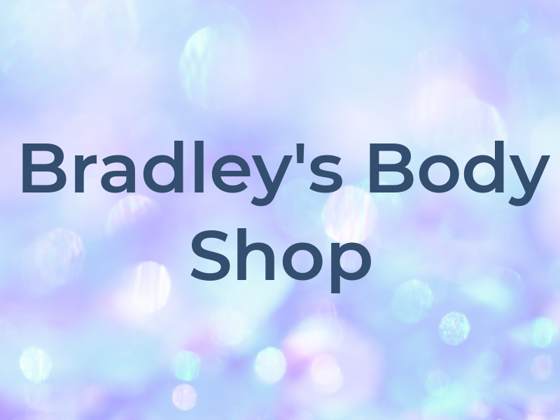 Bradley's Body Shop