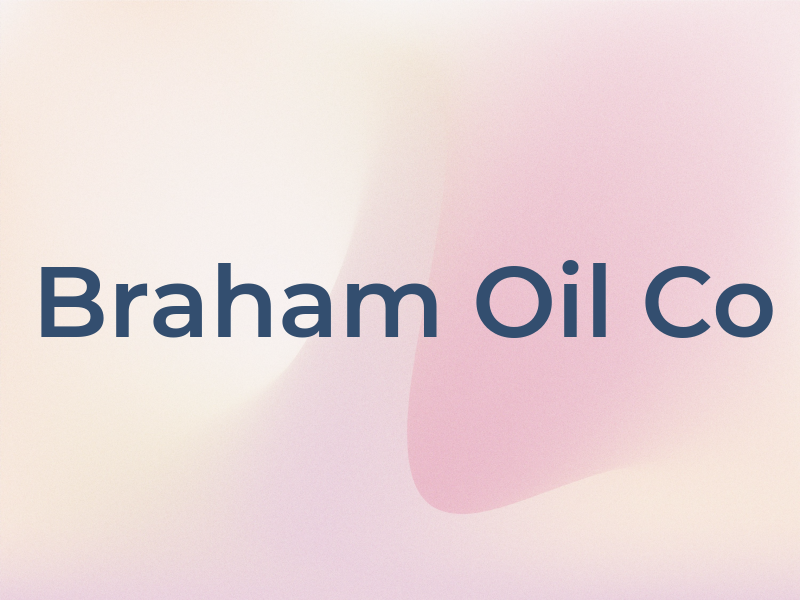 Braham Oil Co