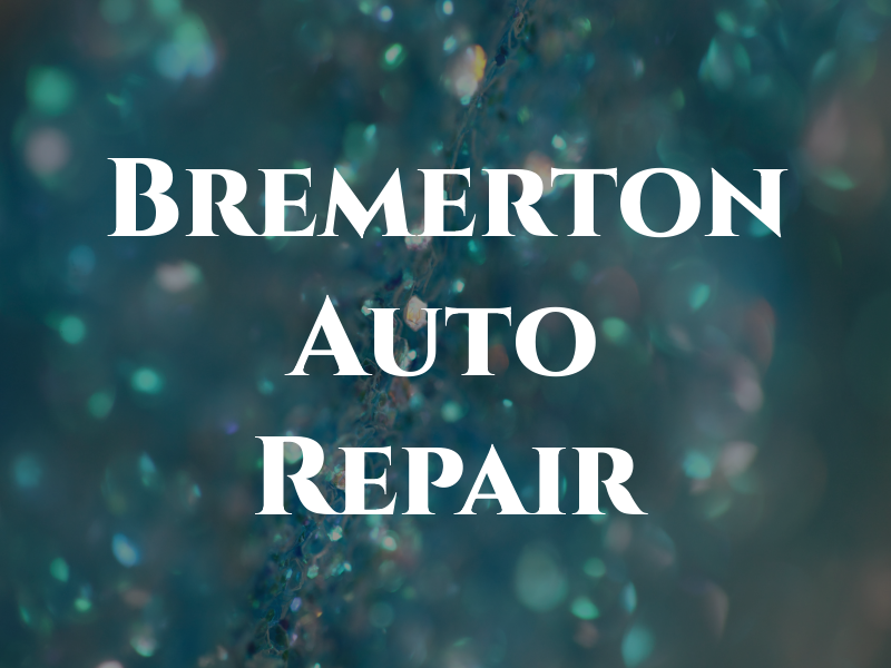 Bremerton Auto Repair