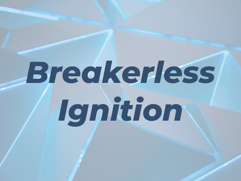 Breakerless Ignition