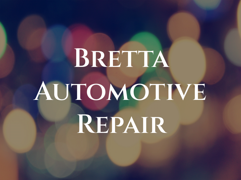 Bretta Automotive Repair