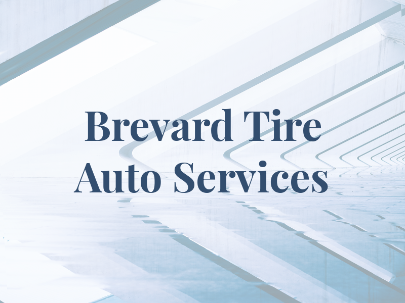 Brevard Tire & Auto Services