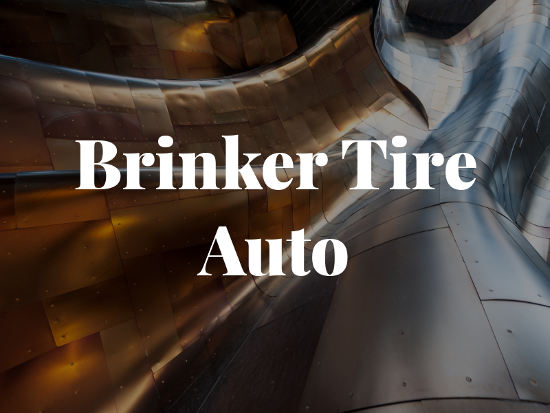 Brinker Tire & Auto