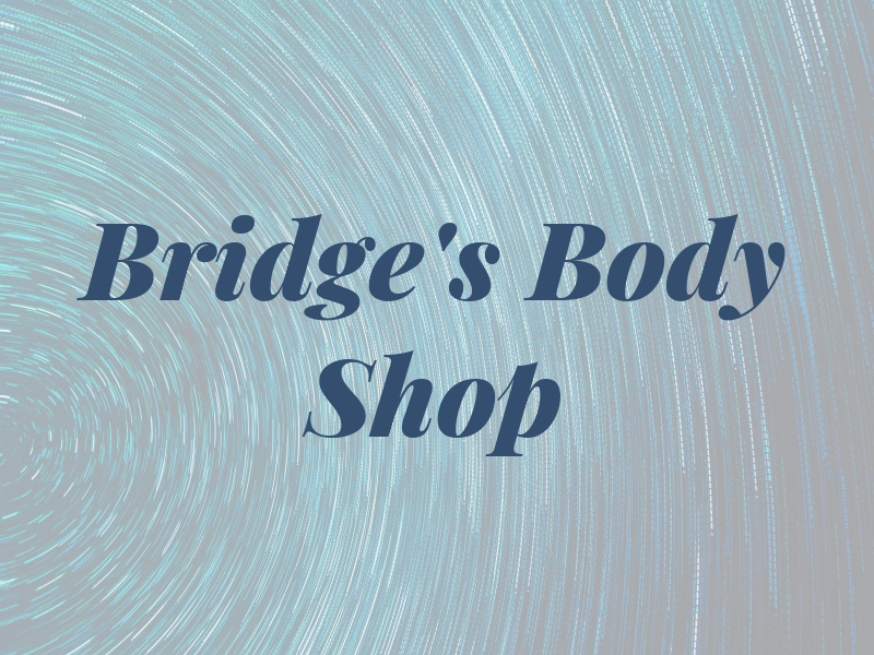 Bridge's Body Shop