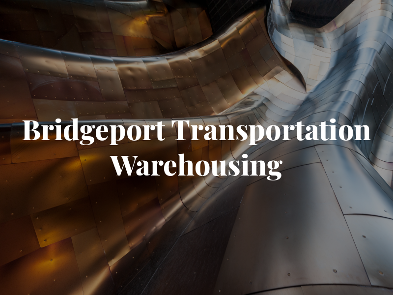 Bridgeport Transportation & Warehousing