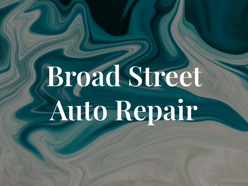 Broad Street Auto Repair