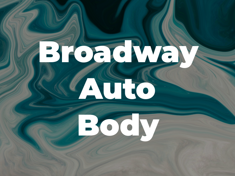 Broadway Auto Body