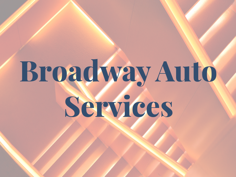 Broadway Auto Services