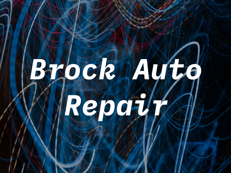 Brock Auto Repair