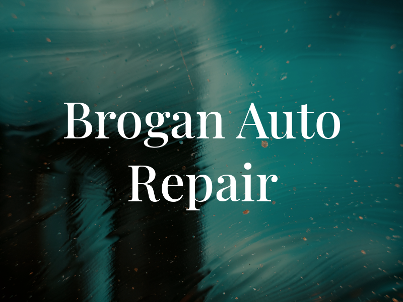 Brogan Auto Repair