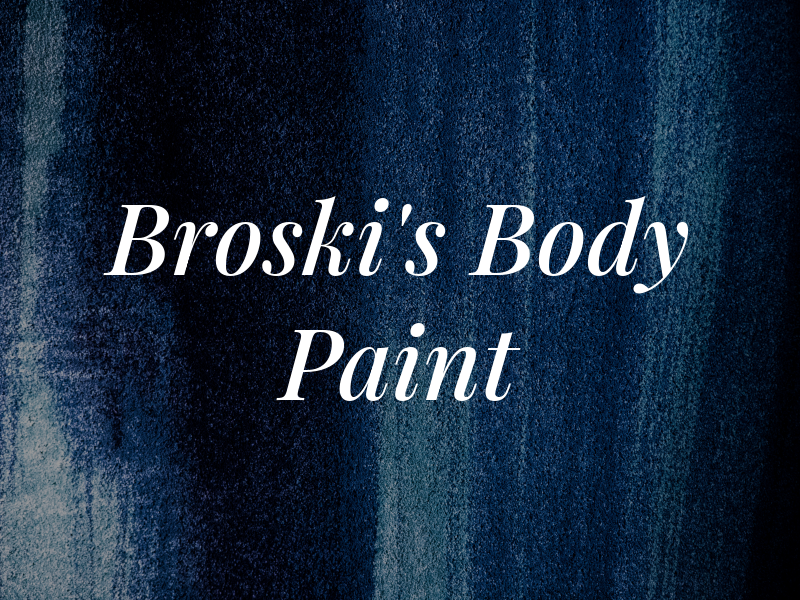 Broski's Body & Paint