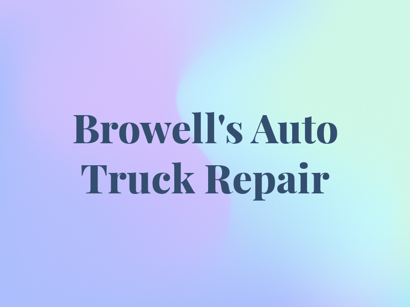 Browell's Auto & Truck Repair