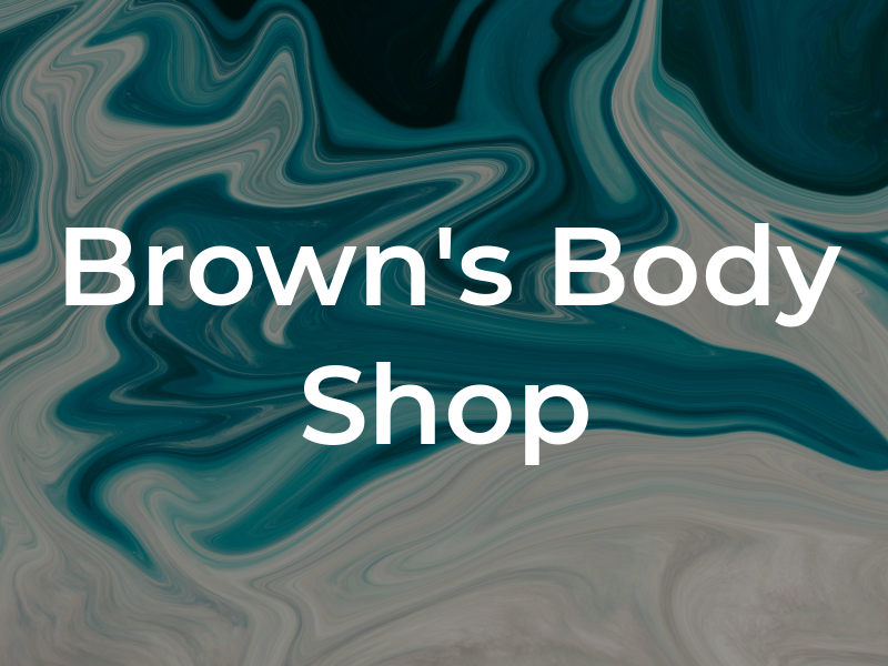 Brown's Body Shop