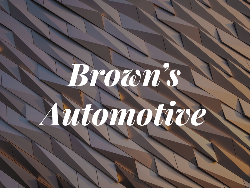 Brown's Automotive