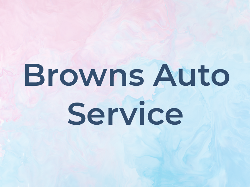 Browns Auto Service