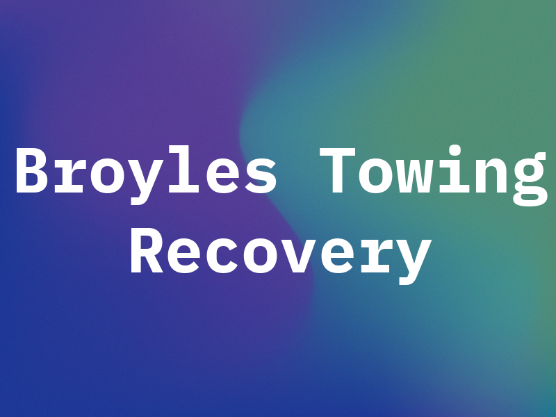 Broyles Towing & Recovery