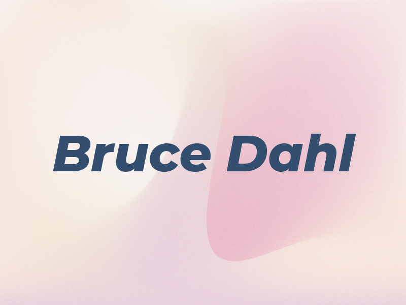 Bruce Dahl