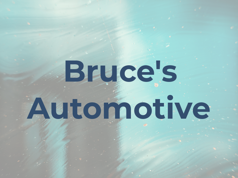 Bruce's Automotive