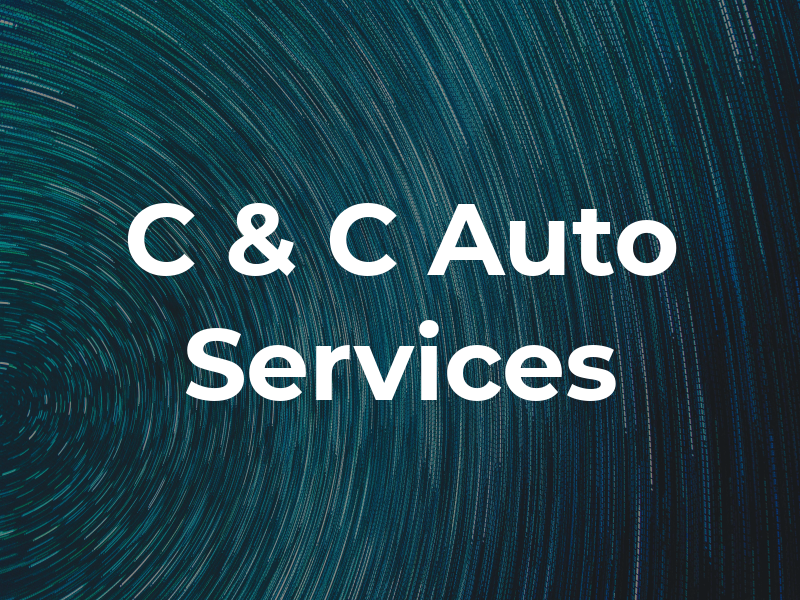 C & C Auto Services