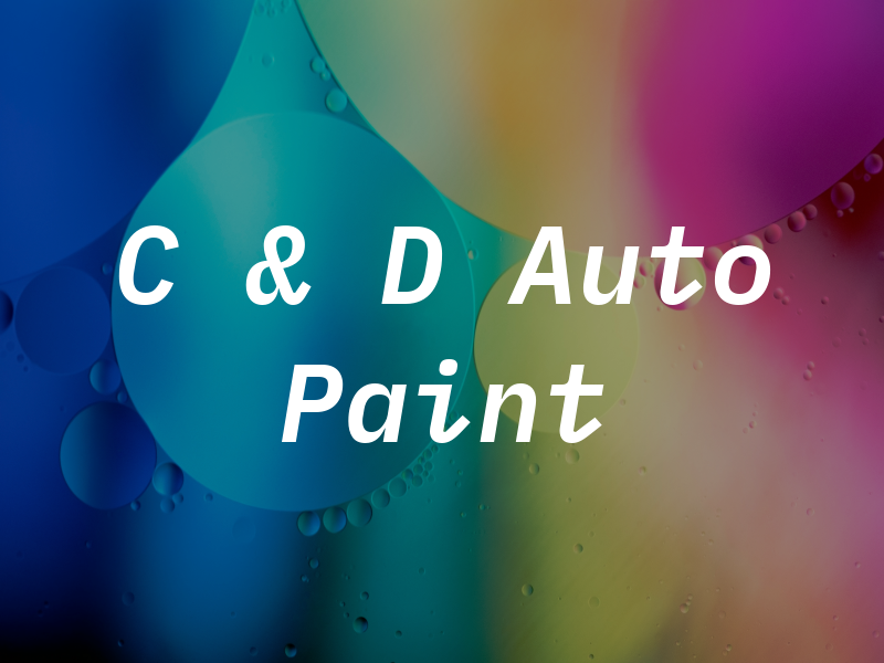 C & D Auto Paint