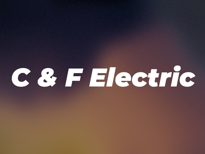 C & F Electric
