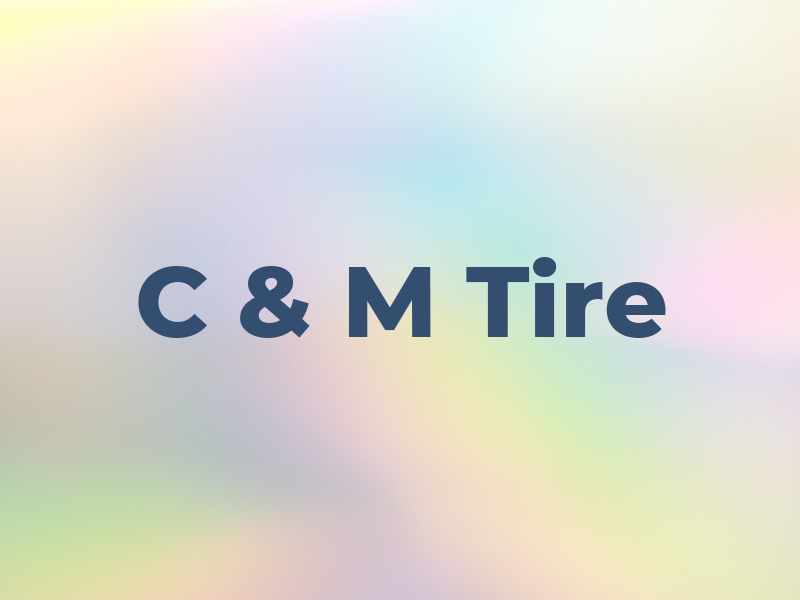 C & M Tire