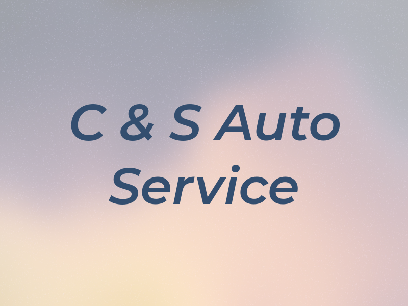 C & S Auto Service