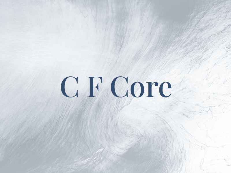 C F Core