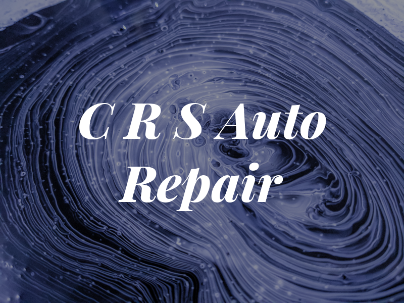 C R S Auto Repair
