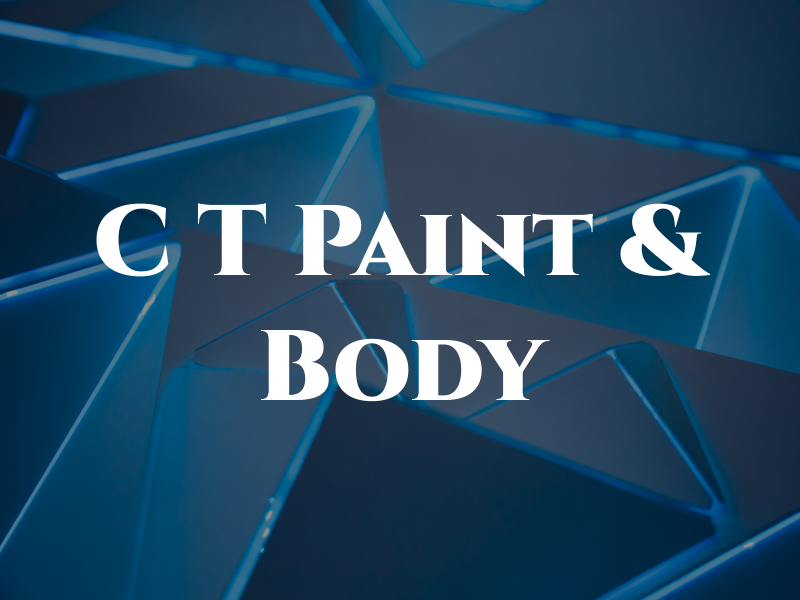 C T Paint & Body