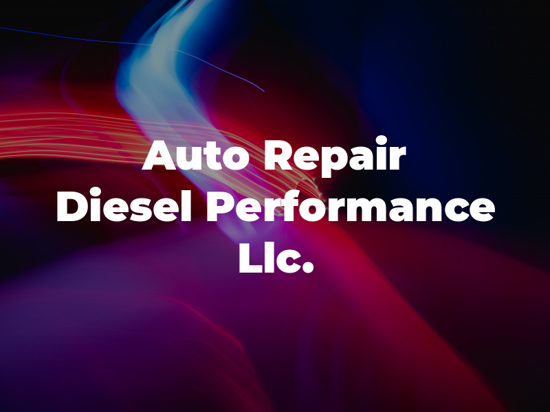 C&D Auto Repair AND CD Diesel Performance Llc.
