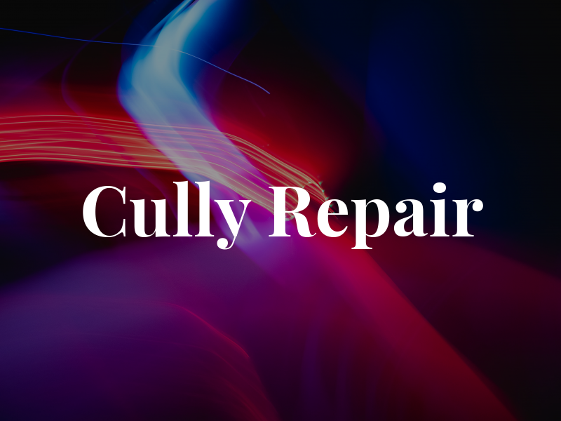 Cully Repair