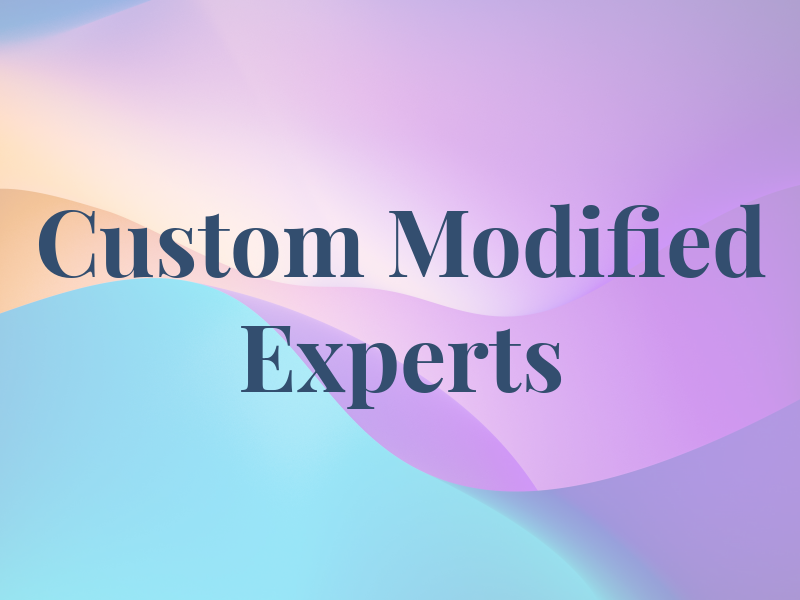 Custom Modified Experts