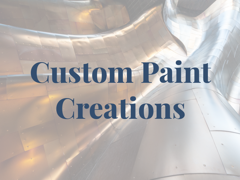 Custom Paint Creations