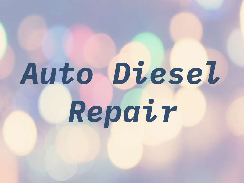 CDN Auto and Diesel Repair