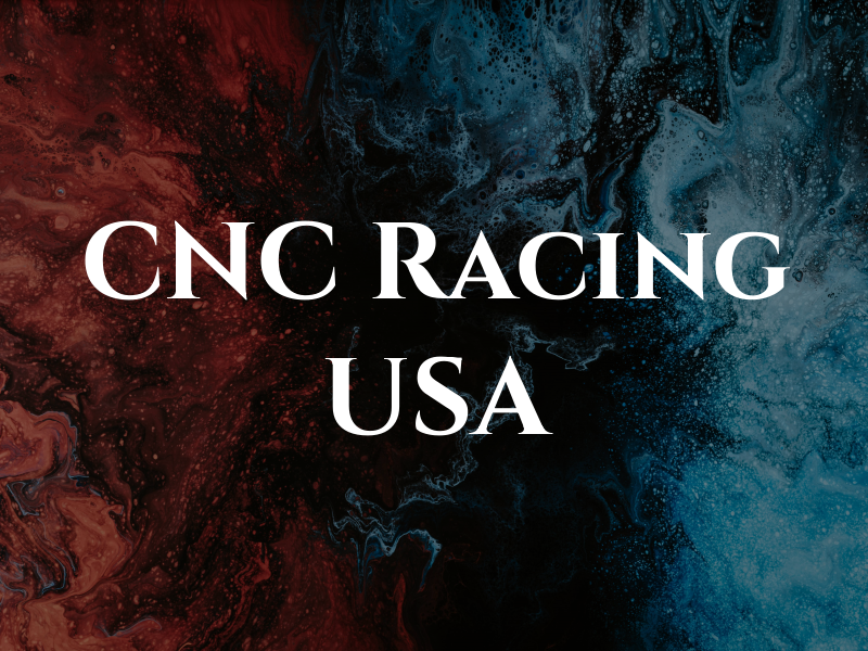 CNC Racing USA
