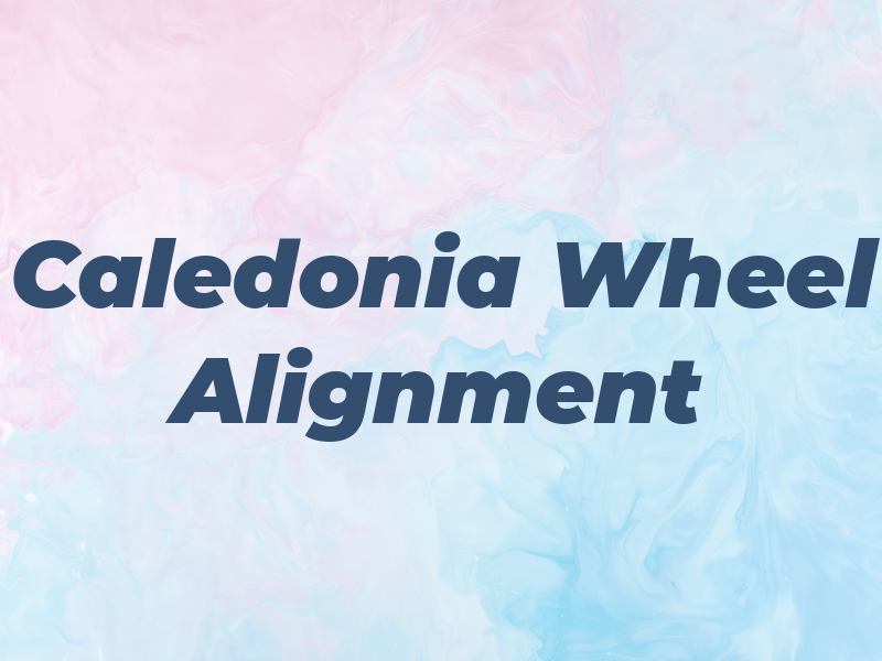 Caledonia Wheel Alignment