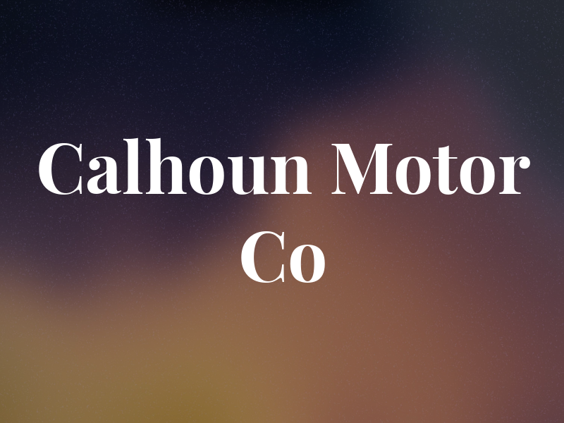 Calhoun Motor Co