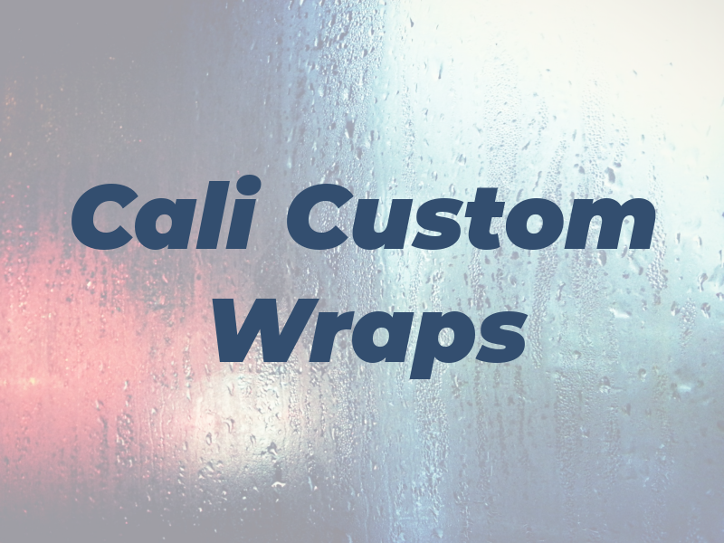 Cali Custom Wraps