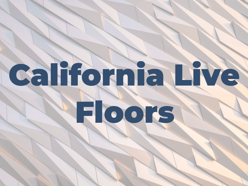 California Live Floors