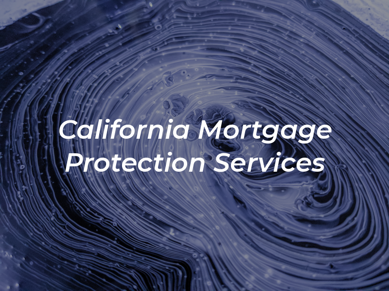 California Mortgage Protection Services