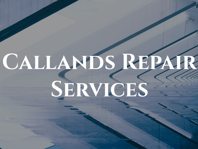 Callands Repair Services