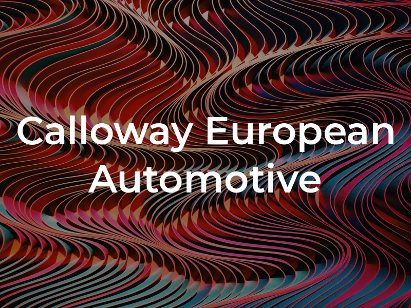 Calloway European Automotive Inc