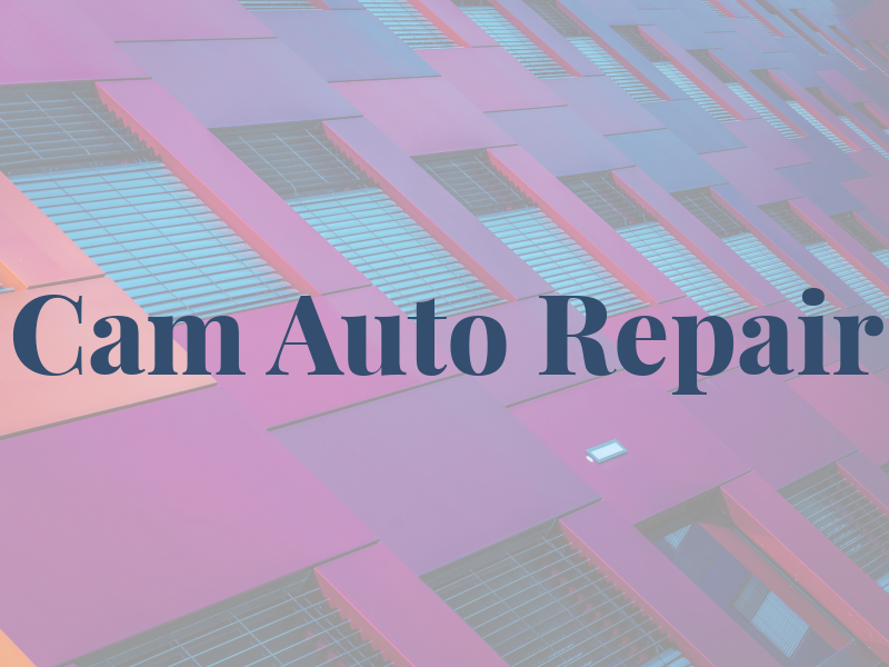Cam Auto Repair