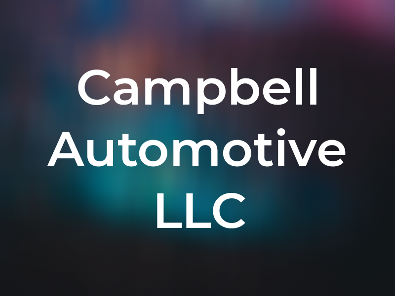 Campbell Automotive LLC