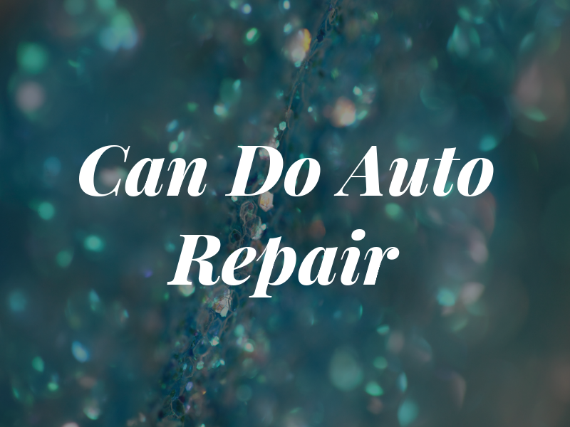 Can Do Auto Repair