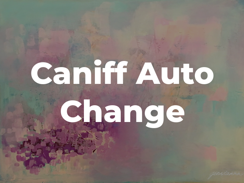 Caniff Auto & Oil Change